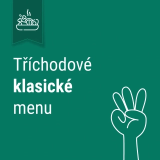 Tříchodové Klasické menu